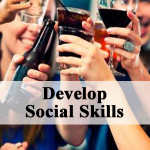 Develop Social Skills