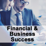 Financial & Business Success