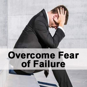 Overcome-Fear-of-Failure